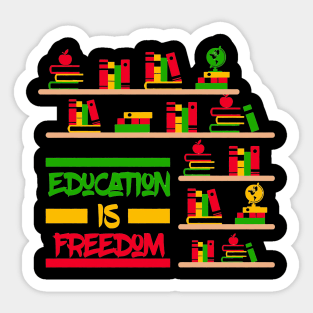 Book Black History Education Is Freedom Library Juneteenth Sticker